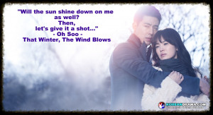 Korean Drama Quotes]That Winter, The Wind Blows