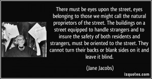 upon the street, eyes belonging to those we might call the natural ...