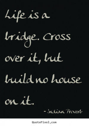 quotes about building bridges