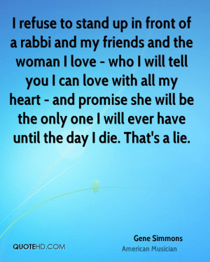 refuse to stand up in front of a rabbi and my friends and the woman ...