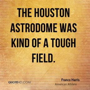 More Franco Harris Quotes