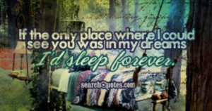 Dont wake me up. Love quote