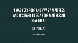 File Name : quote-Kristin-Davis-i-was-very-poor-and-i-was-78486.png ...
