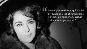 Elizabeth Taylor Quotes. QuotesGram