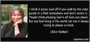 More Alice Walker Quotes