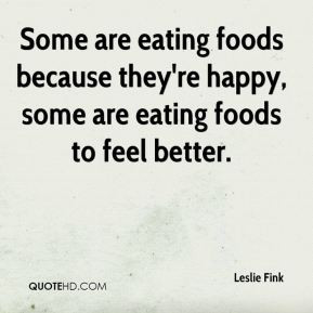 Some are eating foods because they're happy, some are eating foods to ...