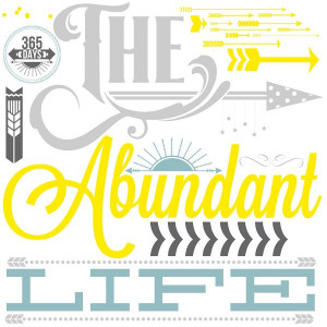 The Abundant Life {Free Printable} from Blissful Roots