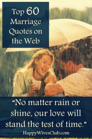 Top 60 Marriage Quotes on the Web