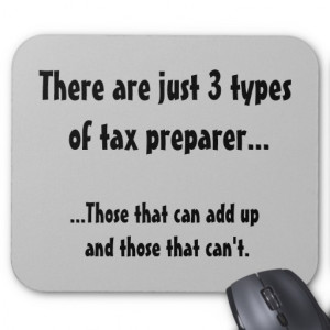 Just 3 types of tax preparer - Tax Joke Mousemat