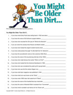 You Might Be Older Than Dirt