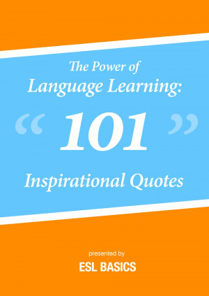 ... power of language learning 101 inspirational quotes language learning