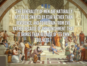 quote Aristotle the generality of men are naturally apt 102668 png