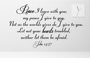 John 14:27 Peace I Leave...Religious Wall Decal Quotes