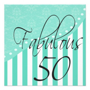 Fabulous 50 Personalized Turquoise Birthday Party picture