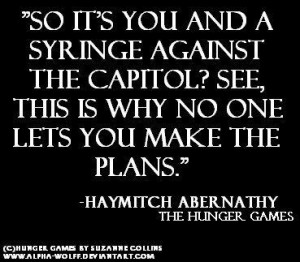 most funny haymitch quotes from the hunger games