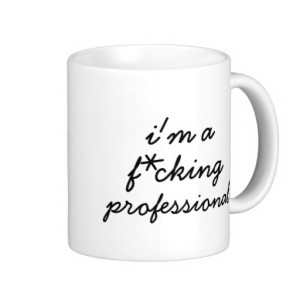 cking professional funny office humor hip classic white coffee ...