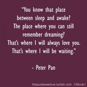 quote by the mischievous Peter Pan.