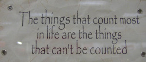 ... Most in life are the things that Can’t be Counted Blessing Quote