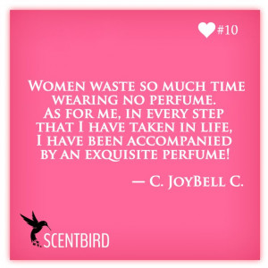 JoyBell C. quote about perfume from www.scenbird.com
