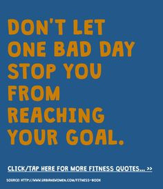 ... reaching your goal. - Get more fitness quotes here: http://www