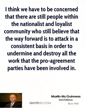 think we have to be concerned that there are still people within the ...