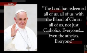 The Pope's Reckless Statement - July 11