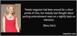 People magazine had been around for a short period of time, but nobody ...