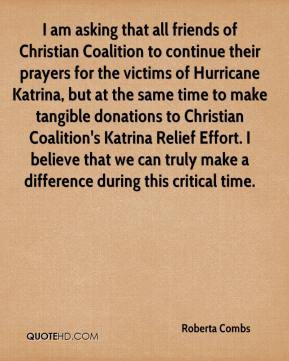 Roberta Combs - I am asking that all friends of Christian Coalition to ...
