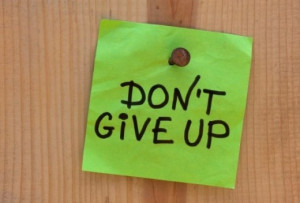 Quotes on not giving up - Motivational Quotes for College Students