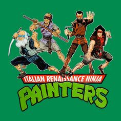 ... renaissance shirts funny fans art ninja turtles renaissance ninjas