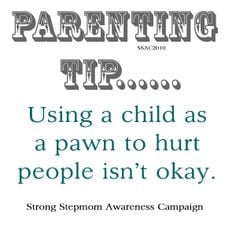 For the selfish parent out there who uses their child as a pawn in ...