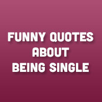 24 funny quotes about being single