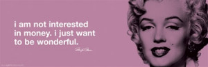 Marilyn Monroe Be Wonderful Sexy Quote Poster