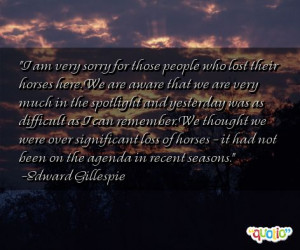 am very sorry for those people