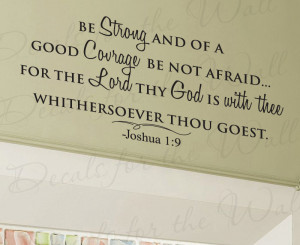 Courage Bible Quotes God bible vinyl quote