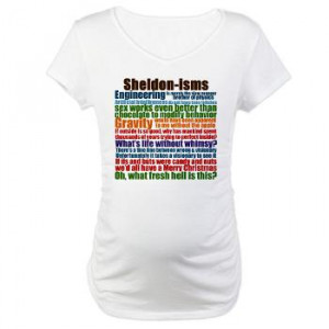 Sheldon Quotes Maternity T-Shirt | Gifts For A Geek | Geek T-Shirts
