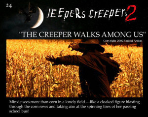 Jeepers Creepers 2 has been added to these lists: