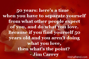 50 Year Birthday Quotes