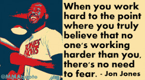 Jon Jones Quotes