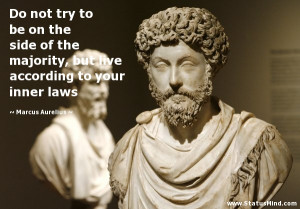 ... according to your inner laws - Marcus Aurelius Quotes - StatusMind.com