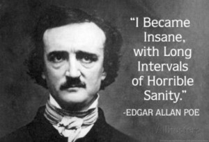 ... With Intervals Of Sanity Edgar Allan Poe Quote Poster Masterprint