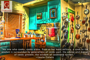 ... of cooks present, the wisdom of cookbook writers.” -Laurie Colwin