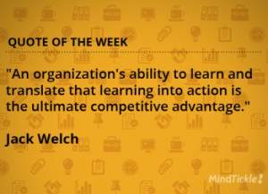 Quote of The Week: Learning as a Competitive Advantage