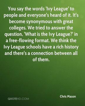 ... Ivy League?' in a free-flowing format. We think the Ivy League schools