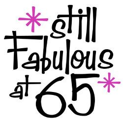 still_fabulous_at_65_greeting_cards_pk_of_10.jpg?height=250&width=250 ...