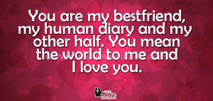 Quotes and Sayings bout ‘You Mean the World to Me’