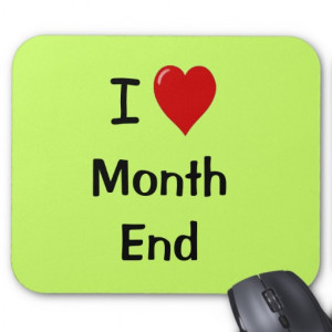 Love Month End - Motivational Quote Mouse Pads