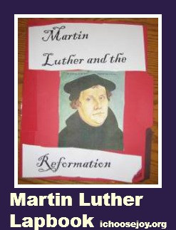 Unit Study and Lapbook on Martin Luther and the Reformation