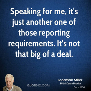 Speaking for me, it's just another one of those reporting requirements ...