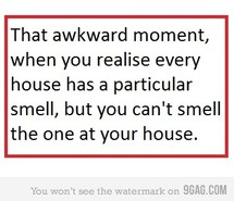 Awkward moment, funny, house, quotes, smell inspiring picture on